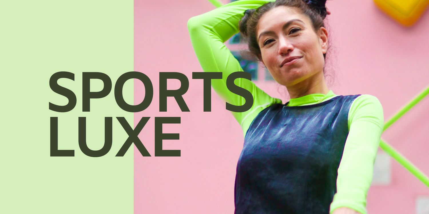 The Luxe Sportif Collection